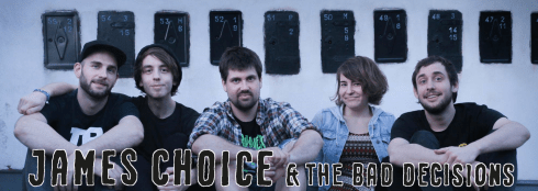 banner James Choice & the Bad Decisions